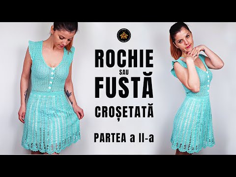 Cum crosetam rochie -  fusta Andrada - Partea a II a