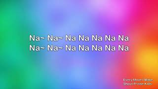 Every Move I Make - Lyrics Video