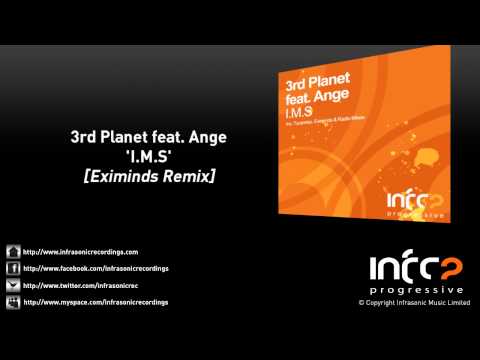 3rd Planet feat. Ange - I.M.S (Eximinds Remix)