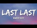 Burna Boy - Last Last (Lyrics) | 1hour Lyrics