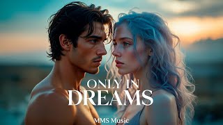 This Love Ignites But Turns to Embers | Only in Dreams