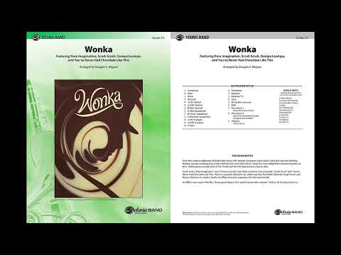 Wonka, arr. Douglas E. Wagner – Score & Sound