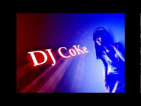 DJ CoKe club mix