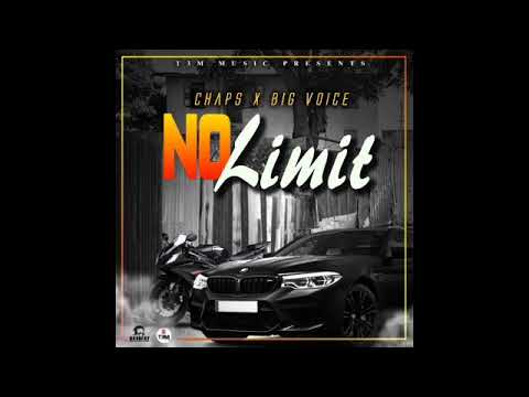 big Voice- No limit...ft Chaps  (Official Audio)