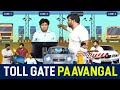 TOLLGATE Paavangal Parithabangal