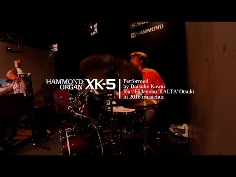Daisuke Kawai plays "Tone Wheels" on a Hammond XK-5  (Dr. Hidenobu KALTA Otsuki)
