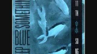 Deep Blue Something - Breakfast at Tiffany&#39;s - early version