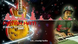 Download lagu PATAH HATI-RAHMAT KARTOLO ll Cover Tommy mp3 Download lagu PATAH HATI-RAHMAT KARTOLO ll Cover Tommy mp3