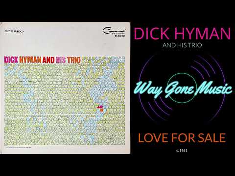 Dick Hyman Trio - Love For Sale