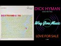 Dick Hyman Trio - Love For Sale