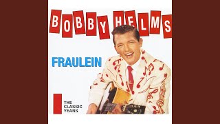 Bobby Helms Fraulein