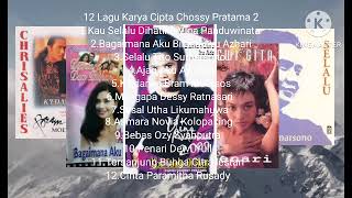 Download lagu 12 Lagu Karya Cipta Chossy Pratama 2 mp3 Download lagu 12 Lagu Karya Cipta Chossy Pratama 2 mp3