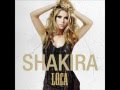 Shakira - Loca (Audio - English Version) 