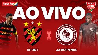 SPORT X JACUIPENSE— AO VIVO | COPA DO NORDESTE (24.03.26)