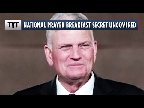 Thumbnail for HUGE National Prayer Breakfast SECRET Uncovered by TYT Investigates by Graham Franklin