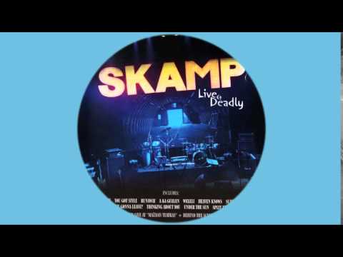 SKAMP - You got Style