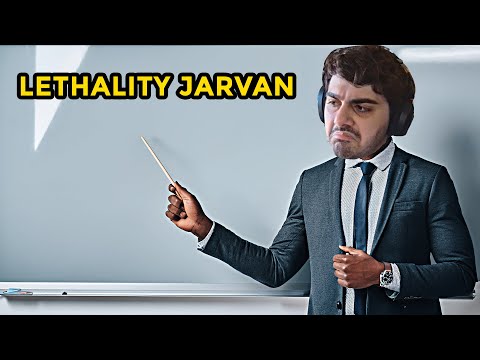 IT'S ALWAYS FULL LETHALITY JARVAN