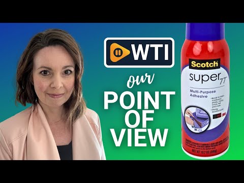 Scotch Super 77 Multipurpose Adhesive Spray - WTI product video review