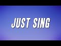 Rod Wave Just Sing Lyrics