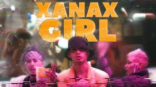 Xanax Girl Music Video