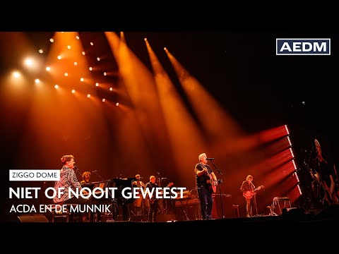 Niet of Nooit Geweest | Acda en de Munnik | Live in Ziggo Dome