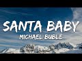 Michael Bublé - Santa Baby (Lyrics)