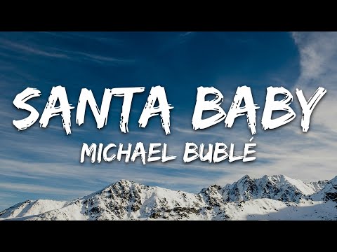 Santa Baby - Michael Bublé