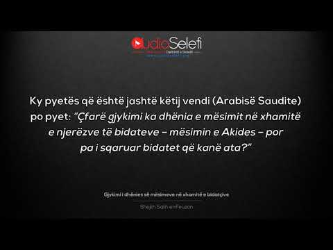 Gjykimi i dhënies së mësimeve në xhamitë e bidatçive – Shejkh Feuzan