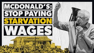 McDonald's: Stop Paying Starvation Wages