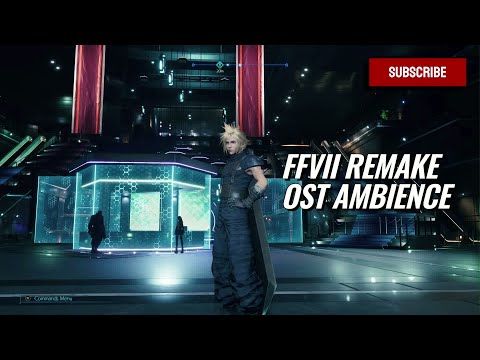 FFVII Remake OST – Shinra HQ Entrance - All Quiet at the Gates (Relaxing Extended)