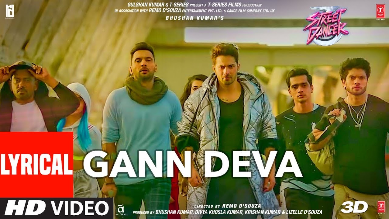 GANN DEVA LYRICS – Street Dancer 3d | GetLyricsPro GANN DEVA LYRICS – Street Dancer 3d | GetLyricsPro