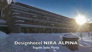preview picture of video 'Designhotel NIRA ALPINA in Silvaplana, Engadin St. Moritz (CH)'