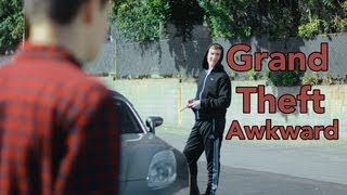 GRAND THEFT AWKWARD - bearsgoboom