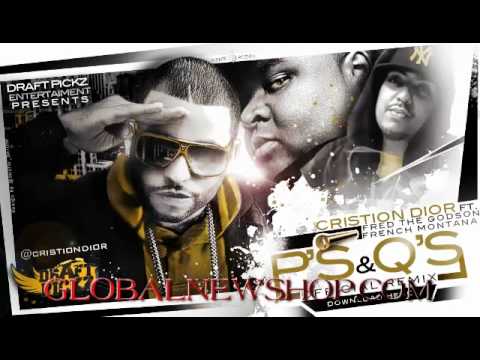 Cristion D'or Ft. French Montana x Fred The Godson x Sims - P's and Q's Remix