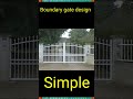 Boundary Gate Design