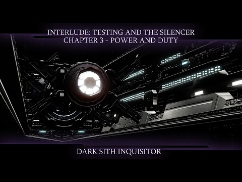 SWTOR ⦖Sith Inquisitor DS⦕ #22 - Testing & The Silencer (Interlude)