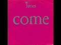 James - Come Home (Flood Mix)