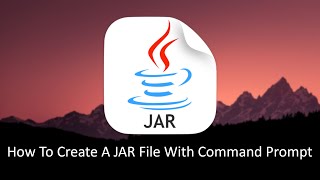 How To Make A JAR file Using cmd (Command Prompt) | How To Run Executable Java .jar In Windows