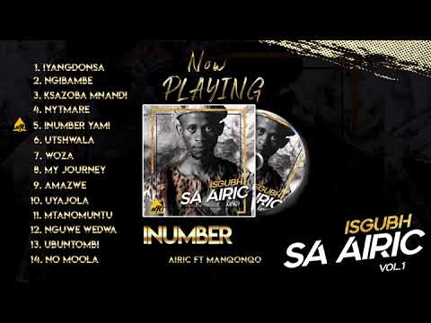 05 Airic - Inumber yami (ft. Manqonqo) Official Audio