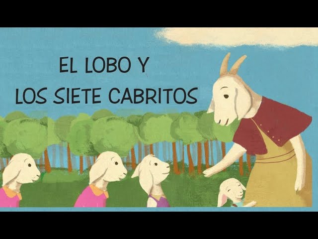 Vídeo relacionado con Los siete cabritillos y el lobo (Narración en Castellano)