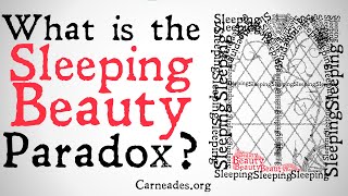 What is the Sleeping Beauty Paradox?