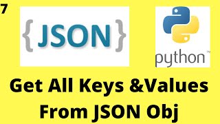 Get All Keys and Values from Json Object Python