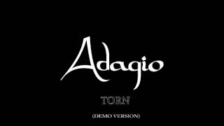 ADAGIO - TORN  (Demo version)