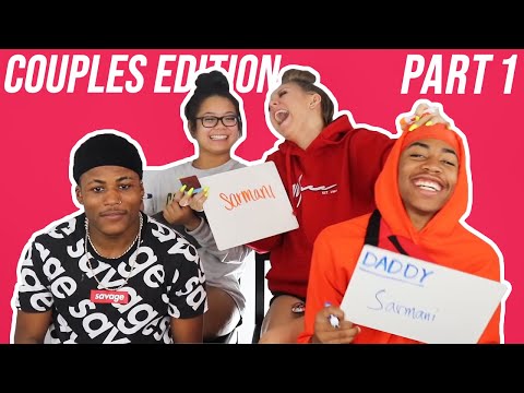 WHO KNOWS EACHOTHER BETTER PART 1 *COUPLES EDITION*