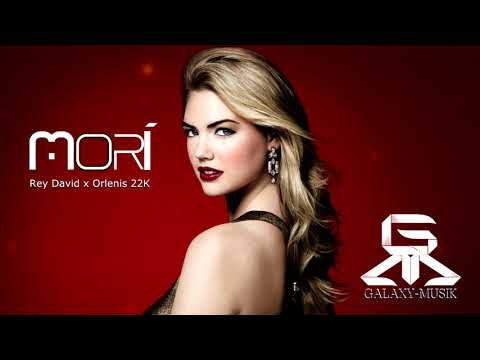 Rey David x Orlenis 22K_Morí_Prod by Raphel El Mago x DJ RIKY_Galaxy Musik