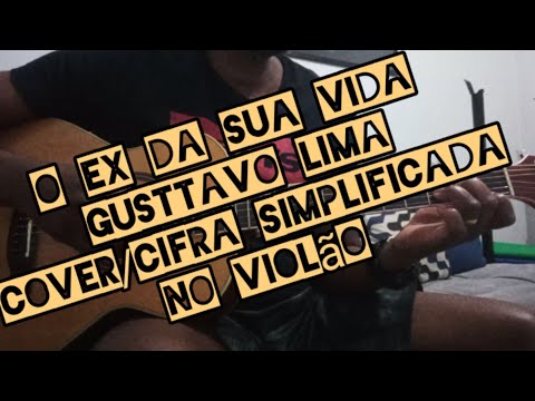 Ex Da Sua Vida - Gusttavo Lima