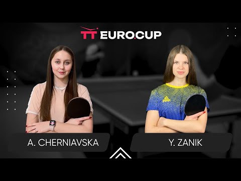 19:15 Alina Cherniavska - Yulianna Zanik 07.06.2024 TT Euro.Cup Ukraine Star. TABLE 4