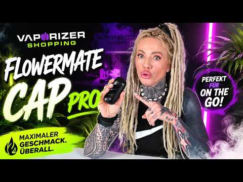 FlowerMate Cap Pro Review ⚡ Klein, aber unterschätzt?
