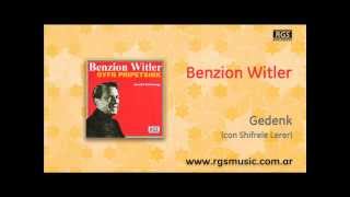 Benzion Witler - Gedenk (con Shifrele Lerer)