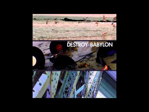 Destroy Babylon - Of Fish & Water